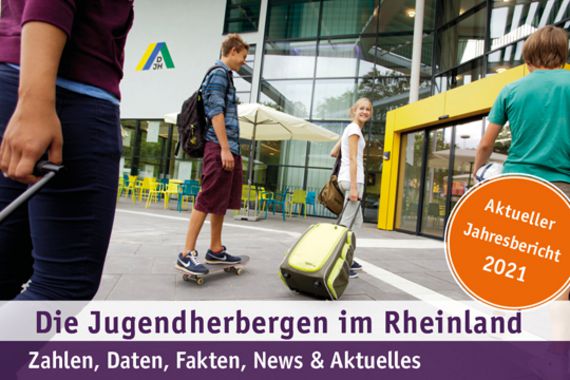 Jahresbericht 2021 der Jugendherbergen im Rheinland